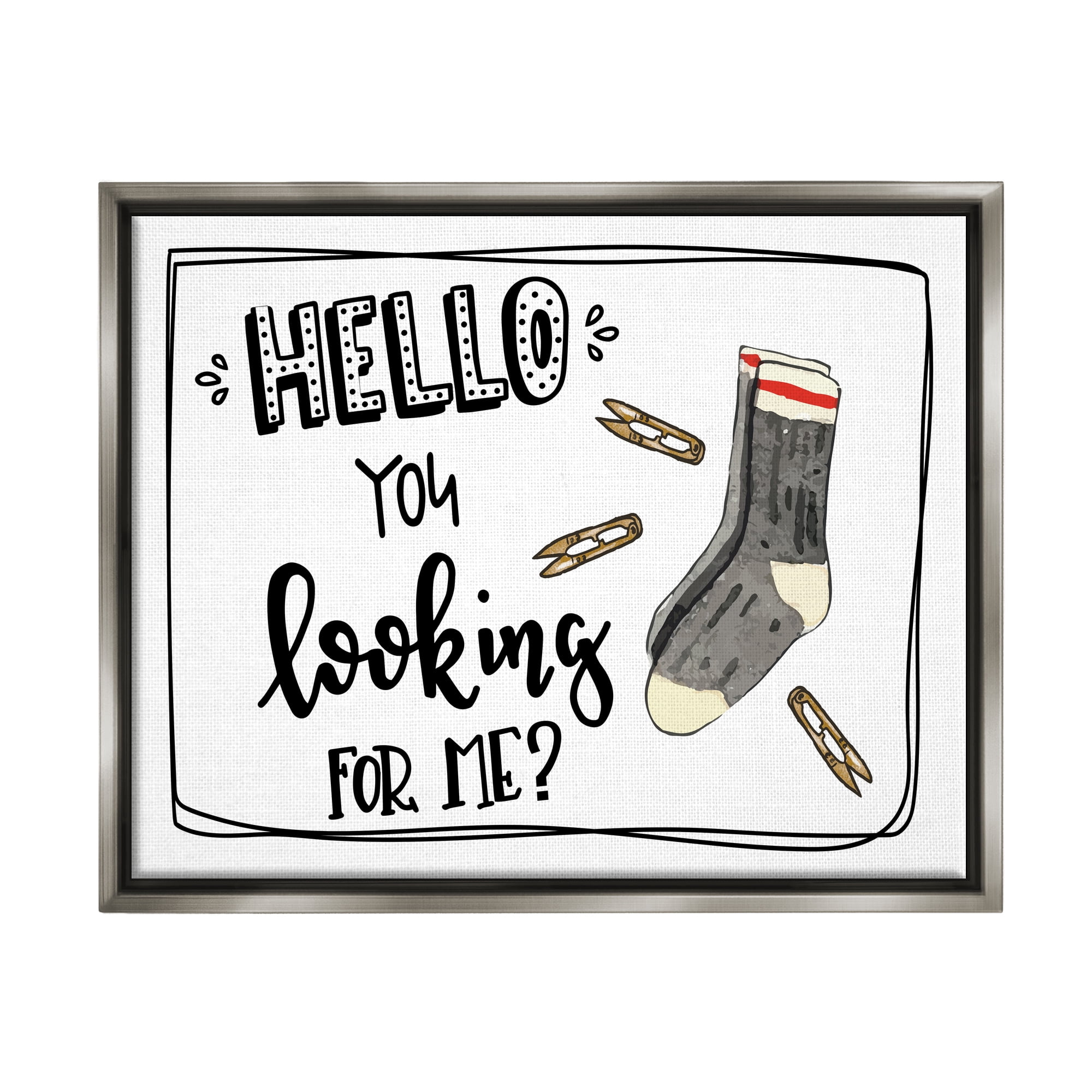 Stupell Hello Looking For Me Missing Sock Laundry Typography Painting Gray Floater Framed Art Print Wall Art