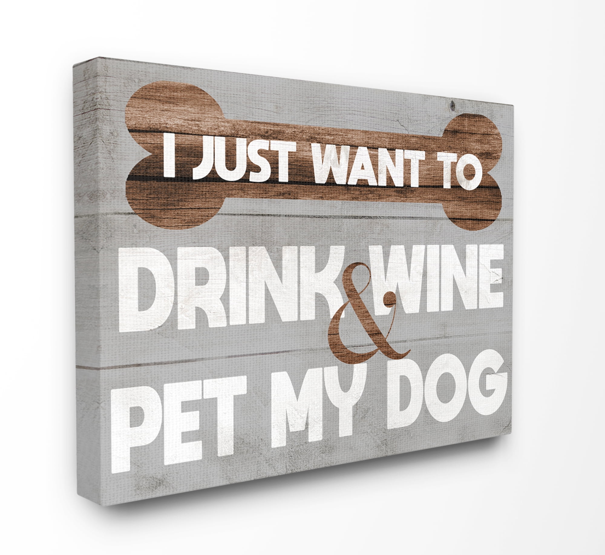 Stupell Home Décor Drink Wine Pet Dog Funny Gray Word Design Canvas Wall Art by Daphne Polselli