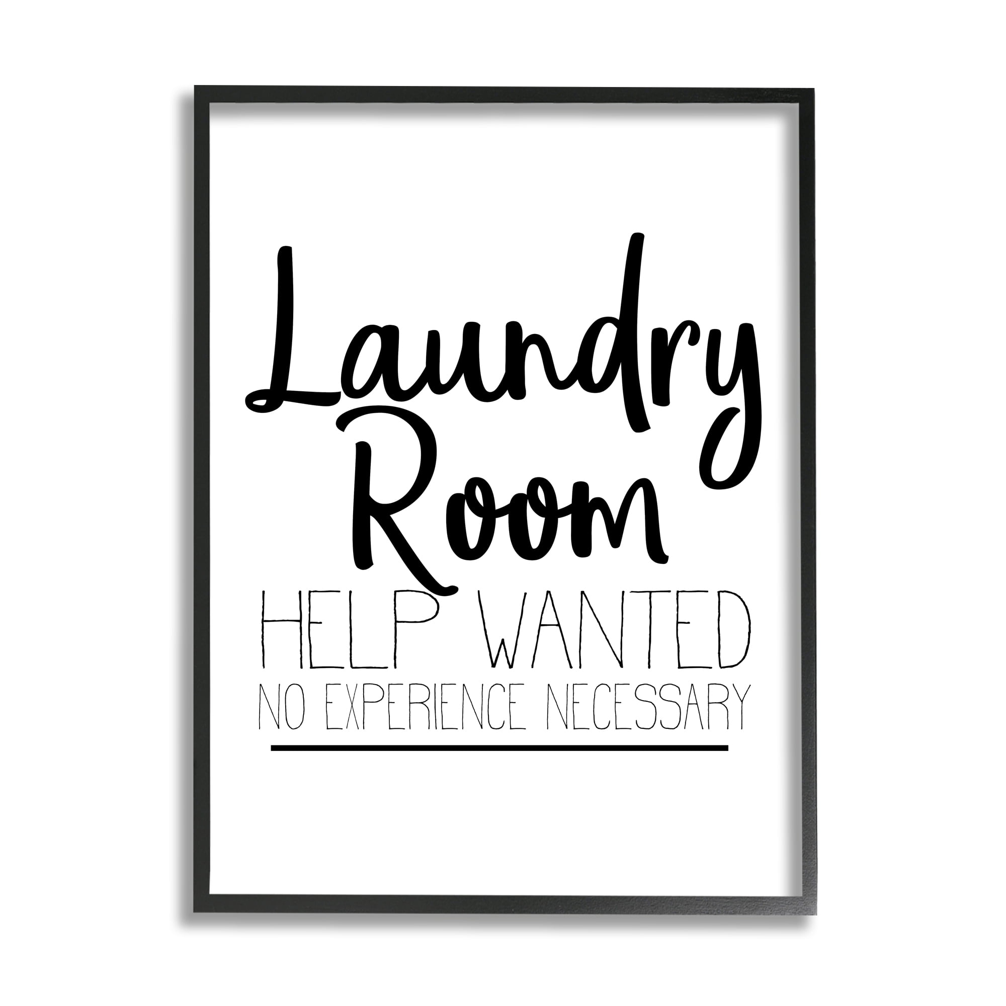 Stupell Home Décor Industries Help Wanted Laundry Room Sign Bold Black White, 11 x 14, Designed by Kim Allen