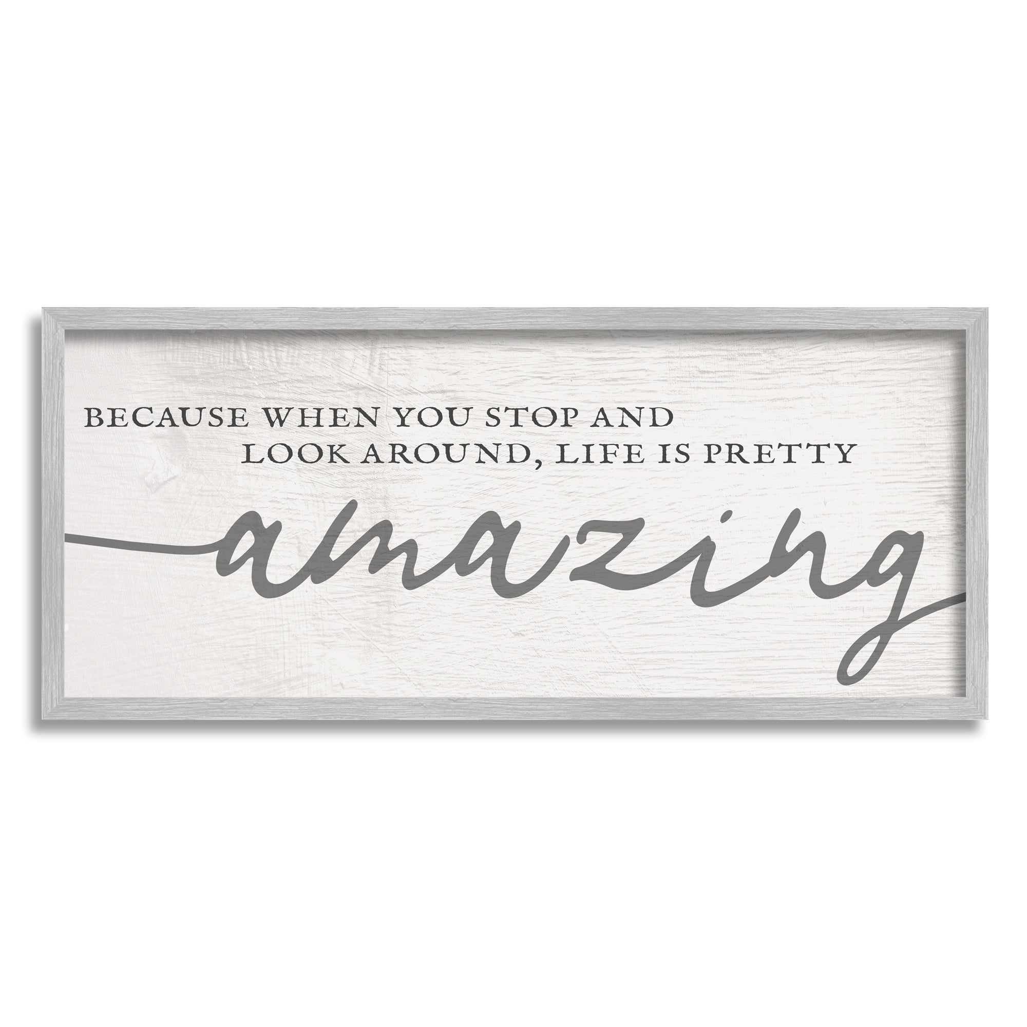 Stupell Home Décor Industries Look Around Life's Pretty Amazing Sentiment Mellow Typography, 10 x 24, Designed by Daphne Polselli