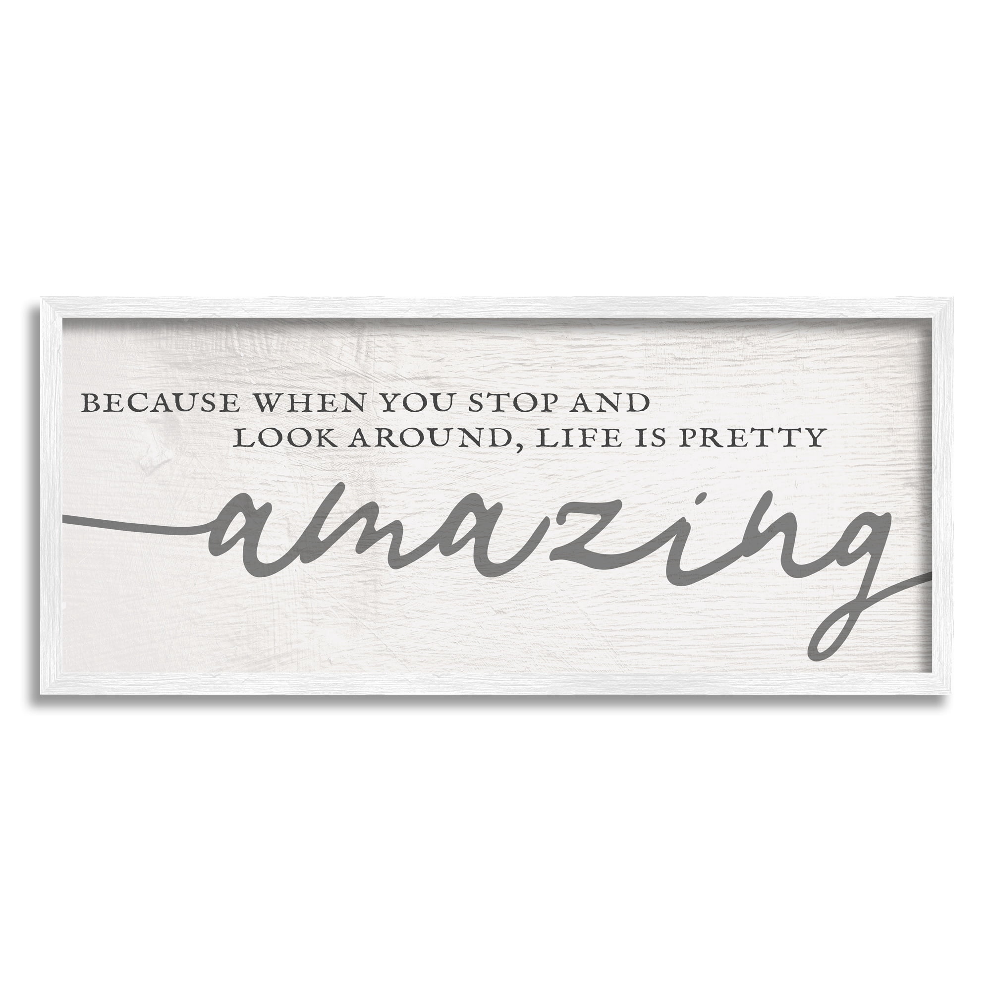 Stupell Home Décor Industries Look Around Life's Pretty Amazing Sentiment Mellow Typography, 13 x 30, Designed by Daphne Polselli