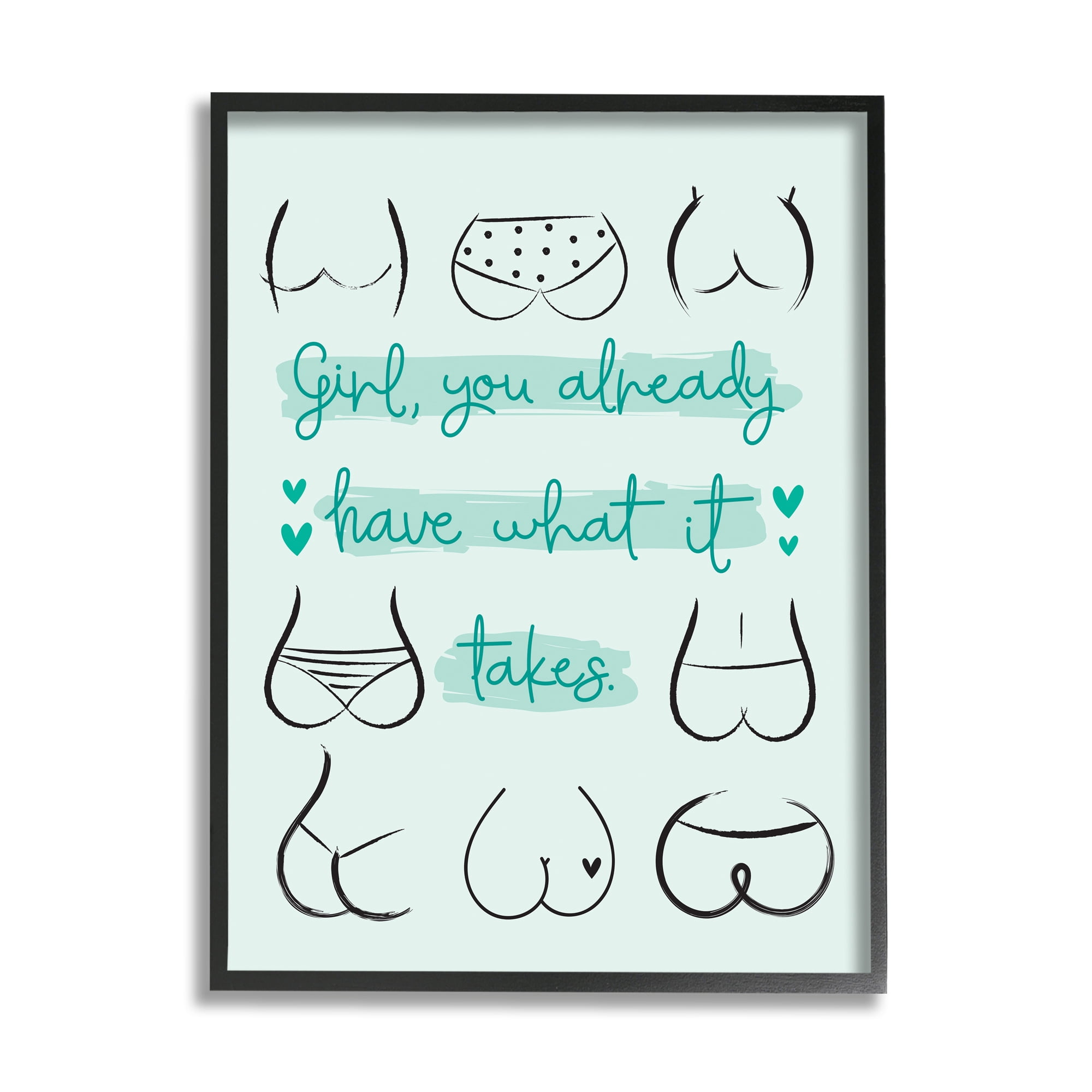 Stupell Home Décor Industries You Have What It Takes Phrase Booty Positivity, 24 x 30, Designed by Ilis Aviles