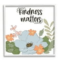 thumbnail image 1 of Stupell Home Décor Kindness Matters Sentiment Floral Bouquet Green Leaves, 24 x 24, Designed by Terri Conrad, White Frame, 1 of 6