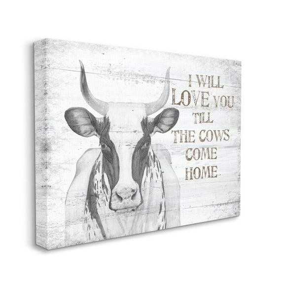 Stupell Home Décor Love Till the Cows Come Home Gray Farm Rustic Design Canvas Wall Art by the Saturday Evening Post