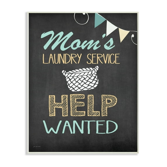 Stupell Home Décor Mom's Laundry Service Help Wanted MDF Plaque