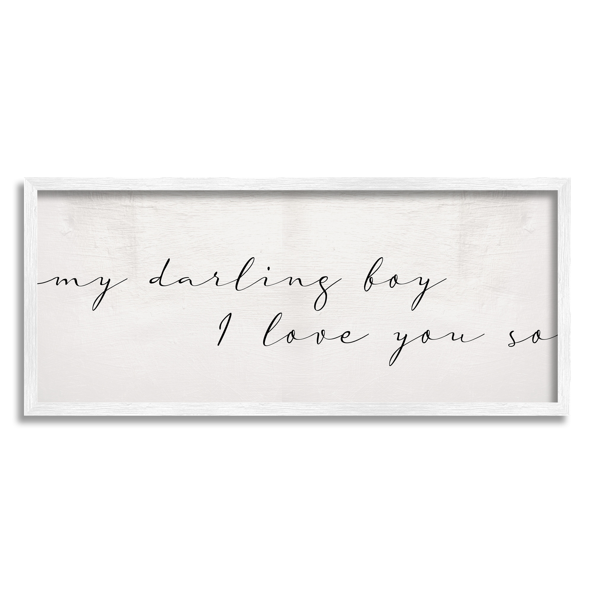 Stupell Home Décor My Darling Boy I Love You So Charming Text, 13 x 30, Designed by Daphne Polselli, White Frame