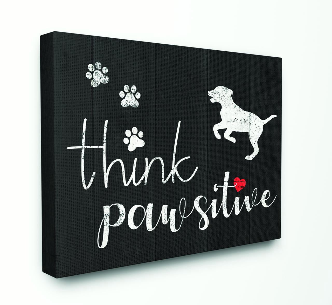 Stupell Home Décor Think Positive Dog Pet Black and White Word Design Canvas Wall Art by Daphne Polselli
