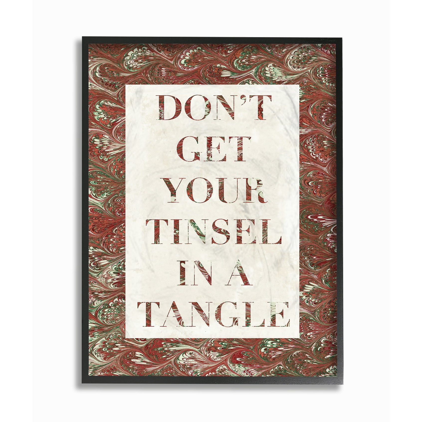 The Stupell Home Decor Collection Holiday Red and Green Marbled Paper Don’t Get Your Tinsel In A Tangle Oversized Framed Giclee Texturized Art, 16 x 1.5 x 20