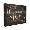 thumbnail image 1 of The Stupell Home Decor Collection Rustic Wood Look Let Heaven And Nature Sing Planked Typography Oversized Framed Giclee Texturized Art, 16 x 1.5 x 20, 1 of 2