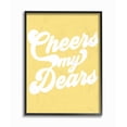 thumbnail image 1 of The Stupell Home Decor Collection lulusimonSTUDIO Yellow and White Retro Script Cheers My Dears Typography Framed Giclee Texturized Art, 11 x 1.5 x 14, 1 of 4