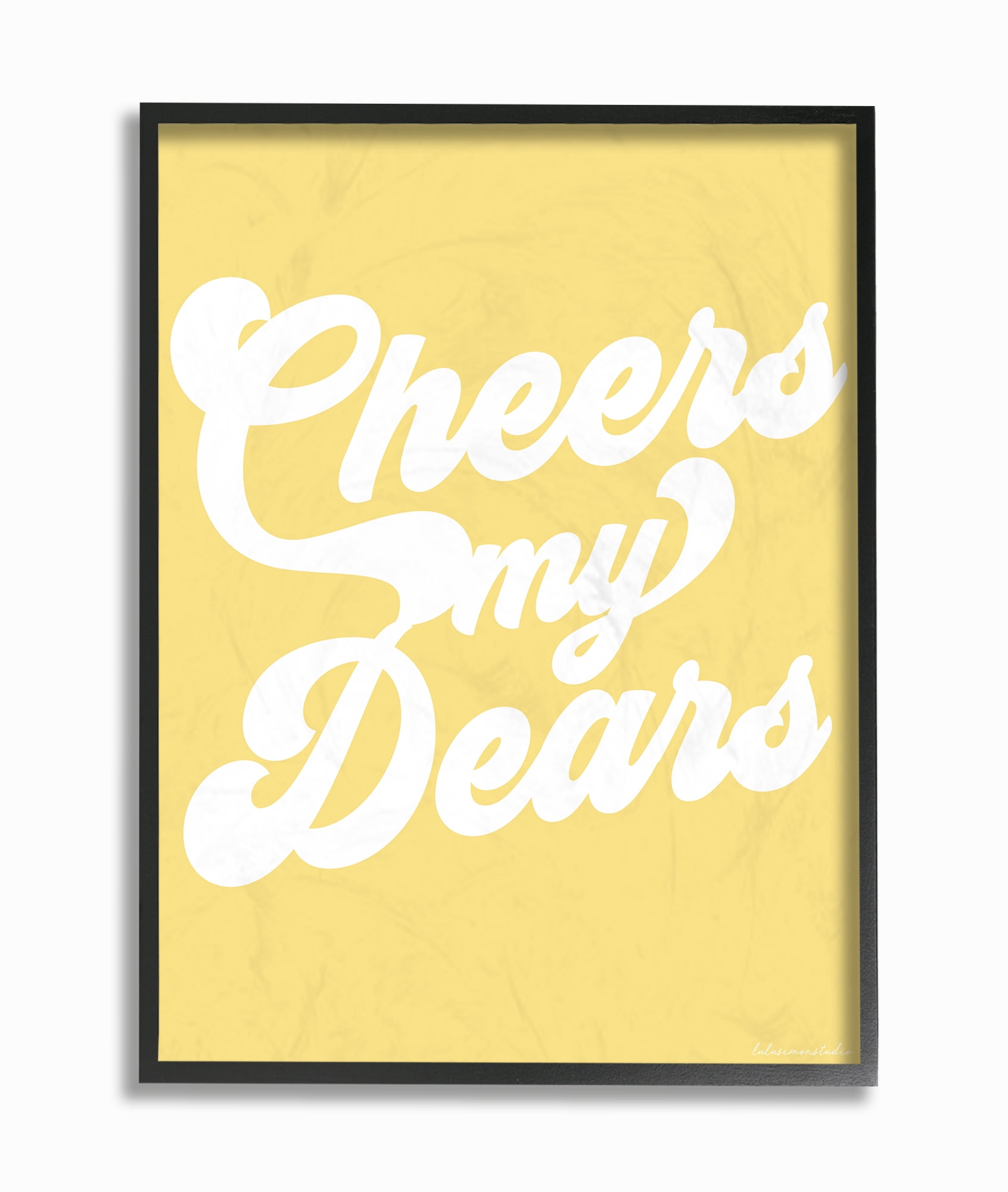 The Stupell Home Decor Collection lulusimonSTUDIO Yellow and White Retro Script Cheers My Dears Typography Oversized Framed Giclee Texturized Art, 16 x 1.5 x 20