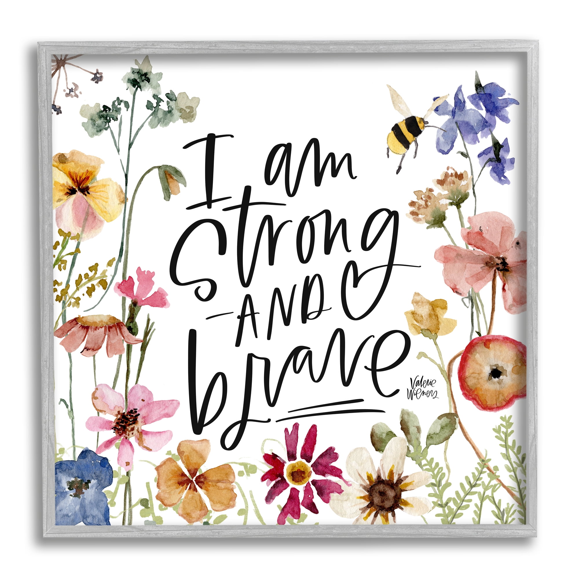 Stupell I Am Strong & Brave Inspirational Phrase Botanical & Floral Painting Gray Framed Art Print Wall Art