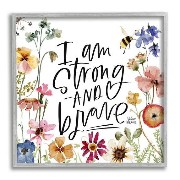 Stupell I Am Strong & Brave Inspirational Phrase Botanical & Floral Painting Gray Framed Art Print Wall Art