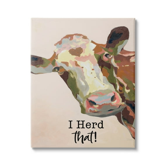 Stupell I Herd That! Farmhouse Cow Phrase Animals & Insects Painting Gallery Wrapped Canvas Print Wall Art