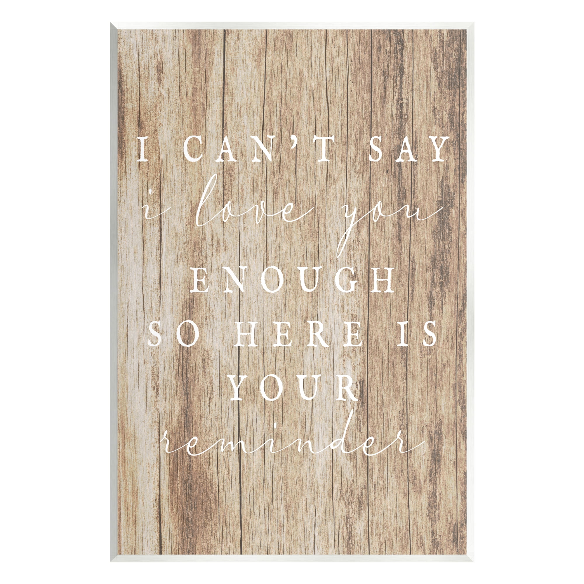 Stupell I Love You Reminder Rustic Phrase Inspirational Painting Wall Plaque Unframed Art Print Wall Art