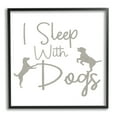 thumbnail image 1 of Stupell I Sleep With Dogs Funny Pet Phrase Animals & Insects Painting Black Framed Art Print Wall Art, 1 of 7