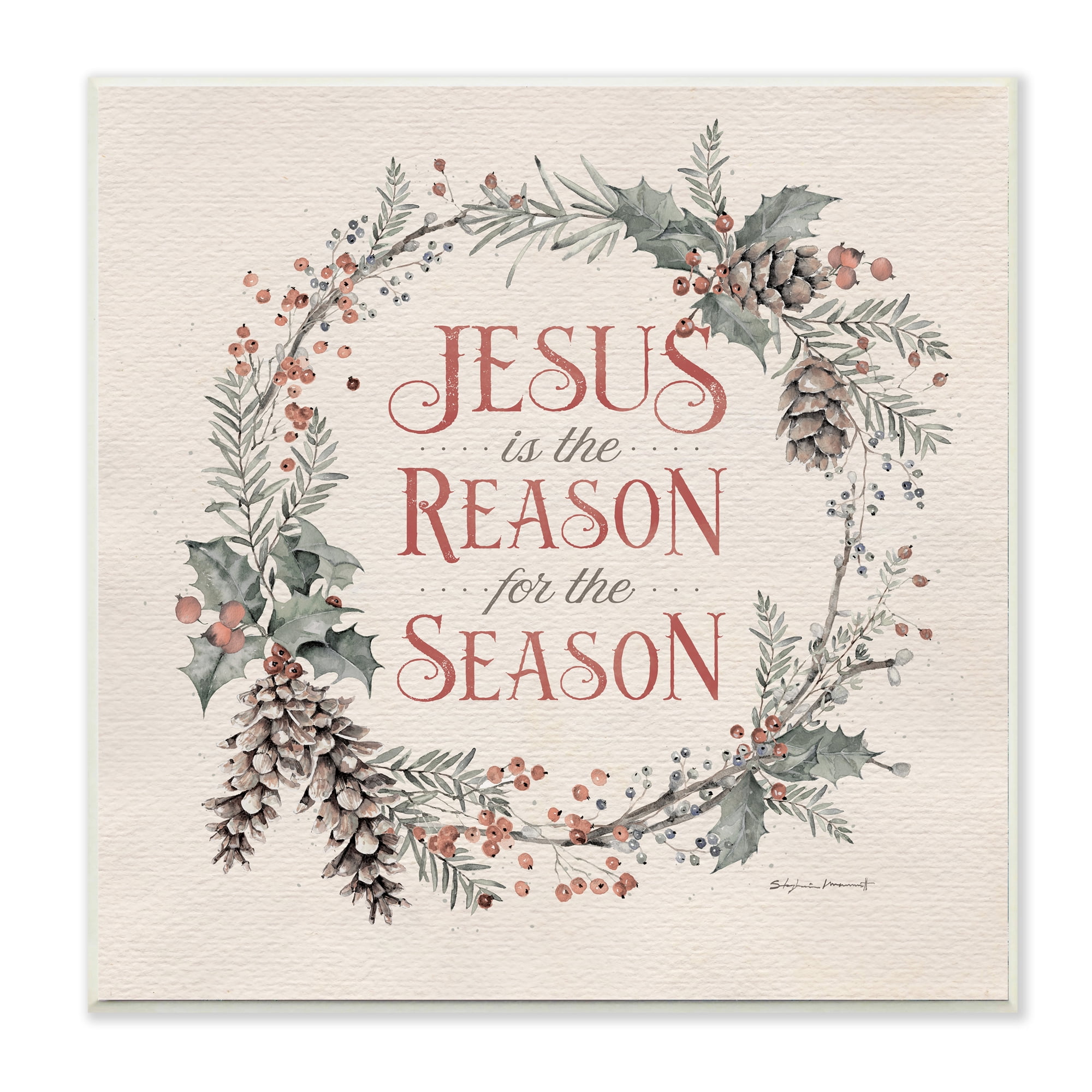 Stupell Industries Jesus Reason For Season Winter Holiday Wreath Religious Painting Unframed Art Print Wall Art, 12 x 12