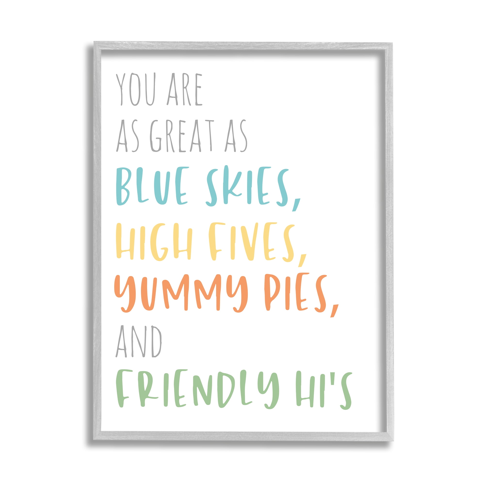Stupell Indtries As Great As Blue Skies Motivational Kid's Phrase,16 x 20,Design by Anna Quach