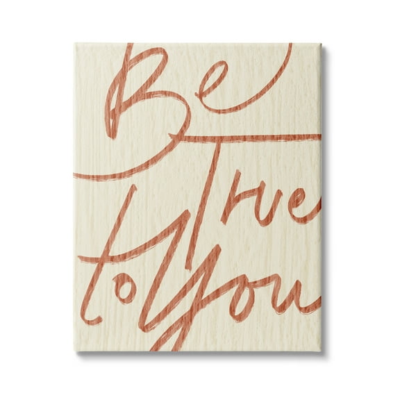 Stupell Indtries Be True to You Phrase Minimal Rtic Typography,24 x 30,Design by Daphne Polselli