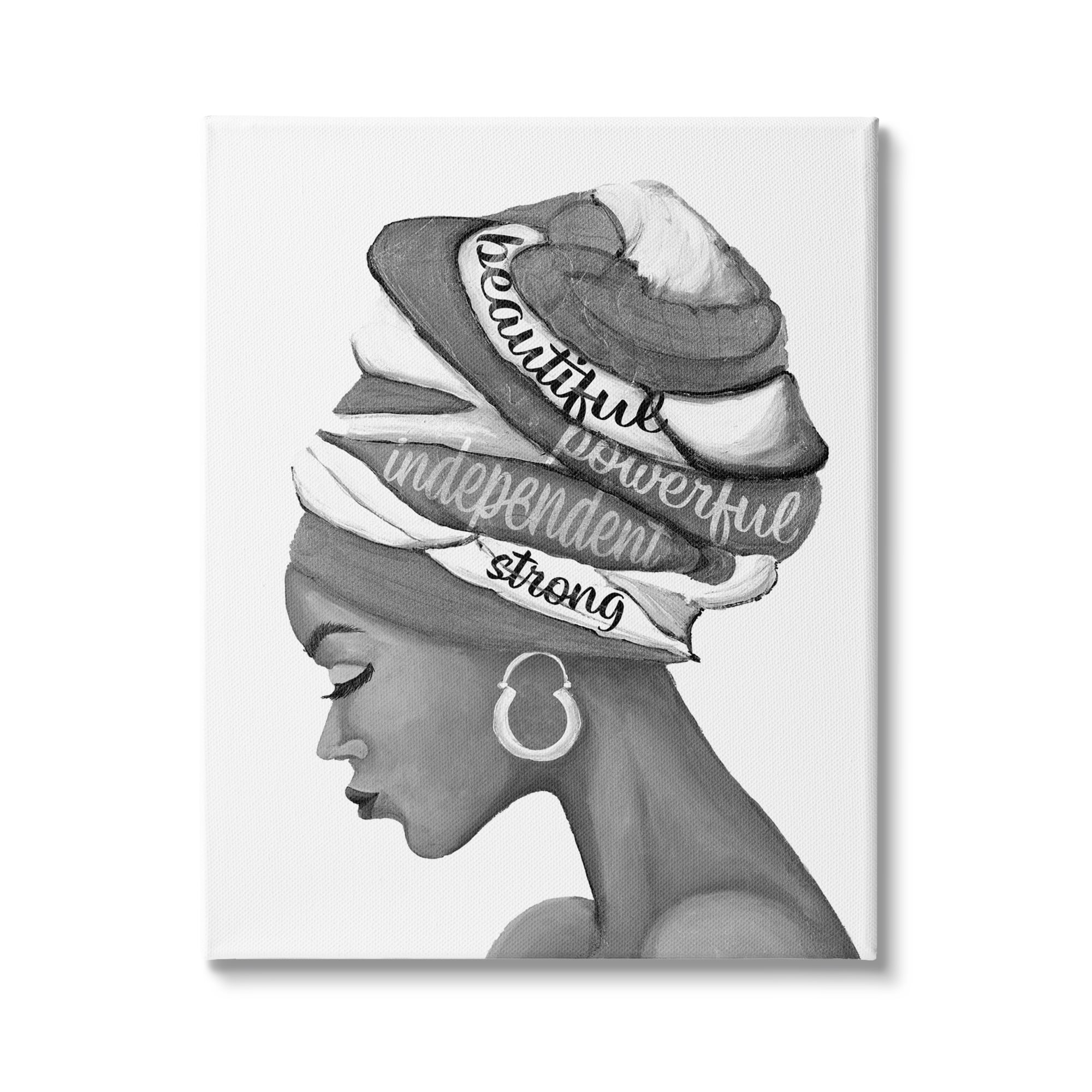 Stupell Indtries Beautiful Powerful Independent Phrases Woman with Headwrap,36 x 48,Design by Gina Ritter