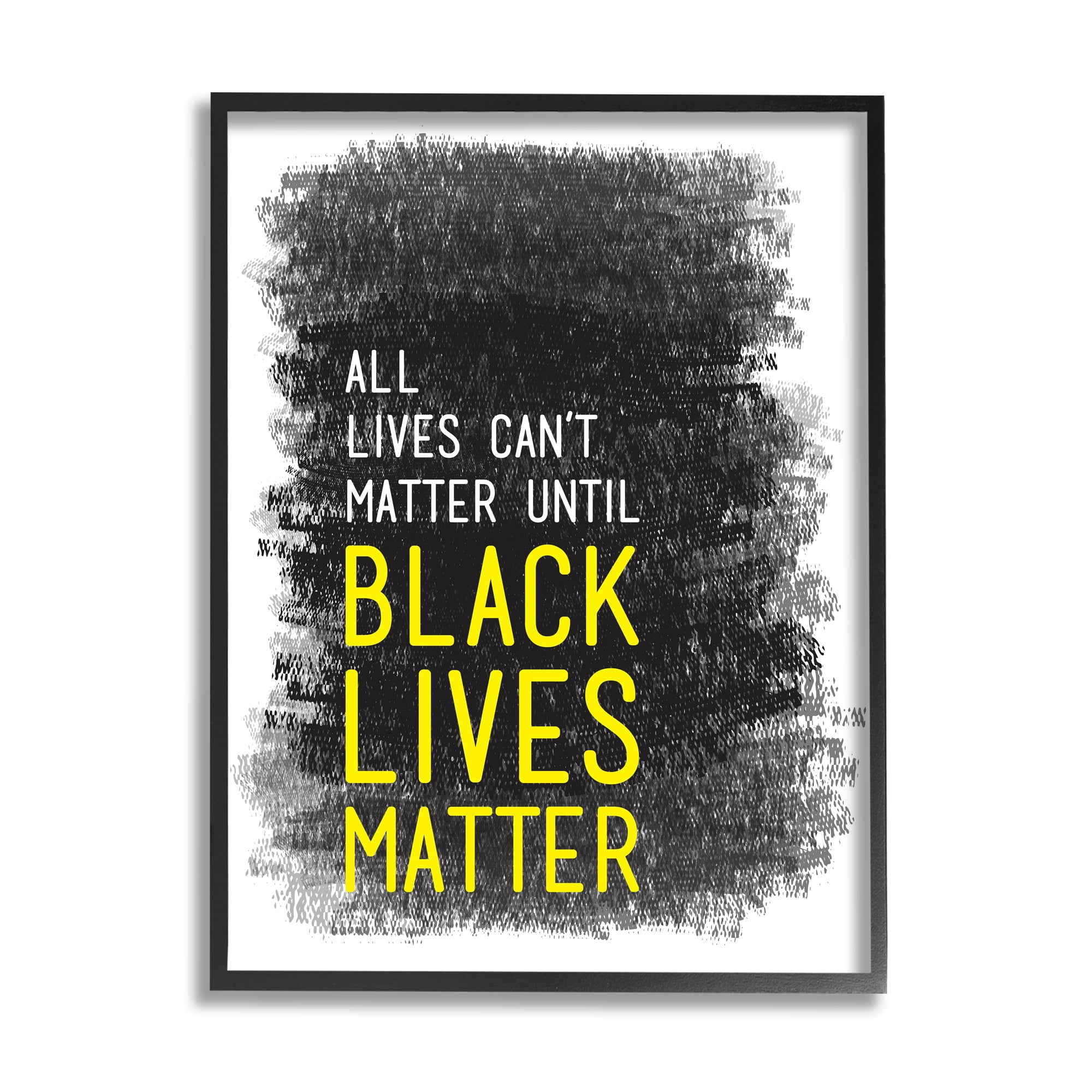 Stupell Indtries Black Lives Matter Motivational Phrase Crayon Scratch Pattern,24 x 30,Design by Tenisha Proctor