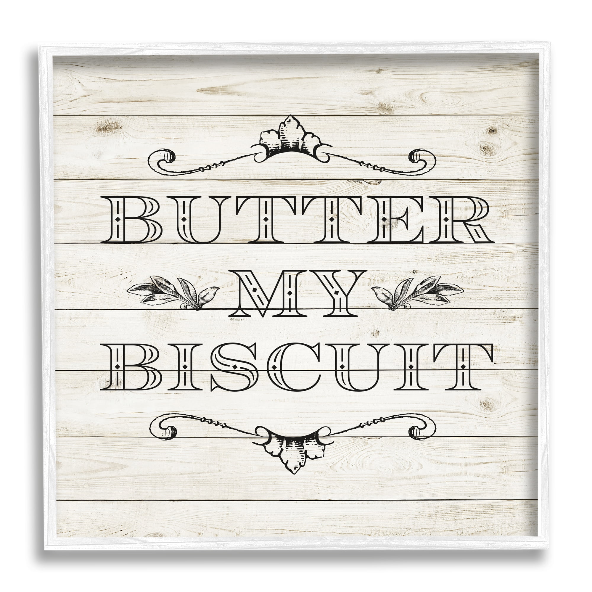 Stupell Indtries Butter My Biscuit Sign Charming Beige Country Pattern,17 x 17,Design by Sd Graphics Studio