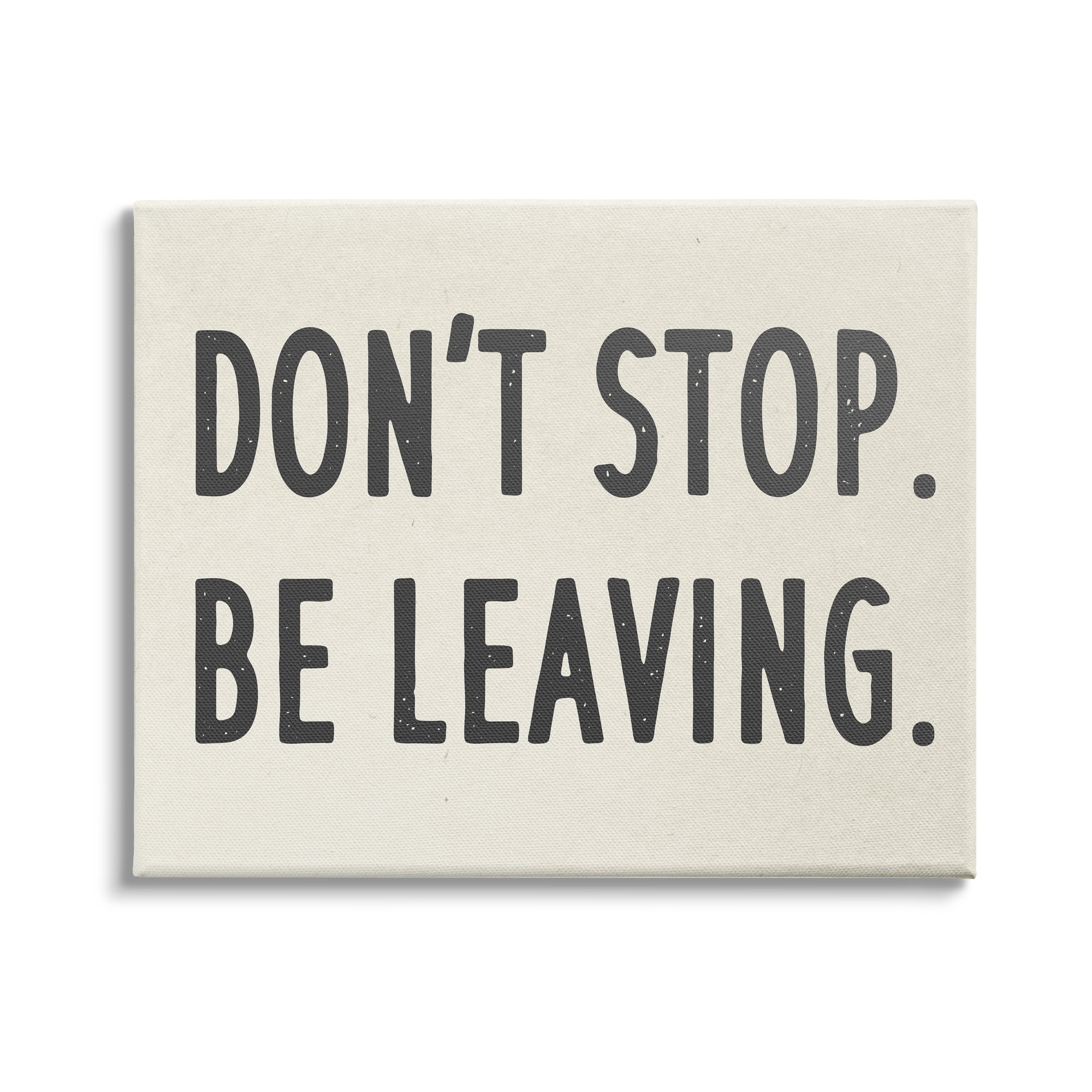 Funny Phrase Black Text on Off-White Canvas Wall Art