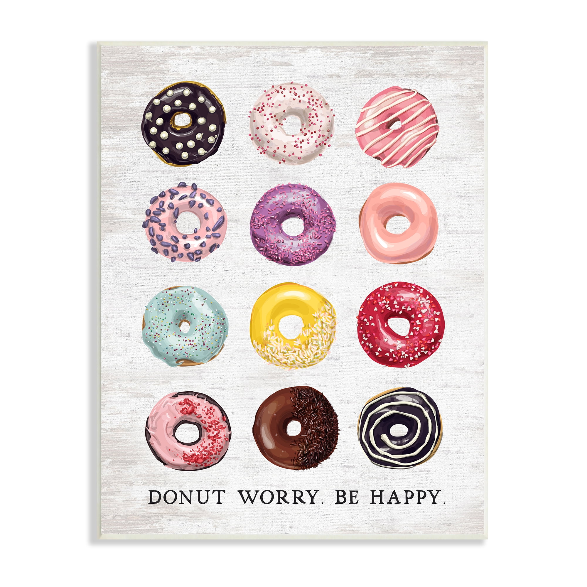 Stupell Indtries Donut Worry Be Happy Pun Glazed Farmhoe Desserts,10 x 15,Design by Lettered and Lined