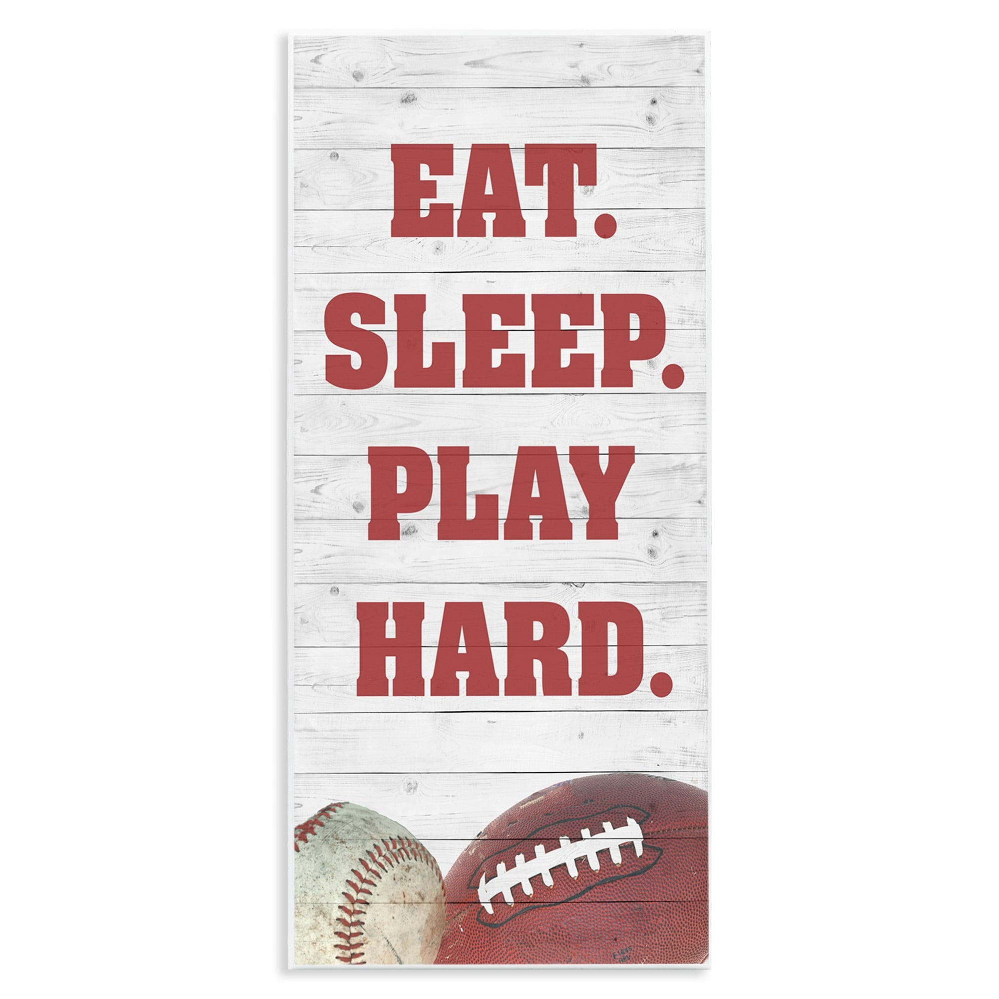 Stupell Indtries Eat Sleep Play Hard Sports List Baseball Football,7 x 17,Design by Andi Metz