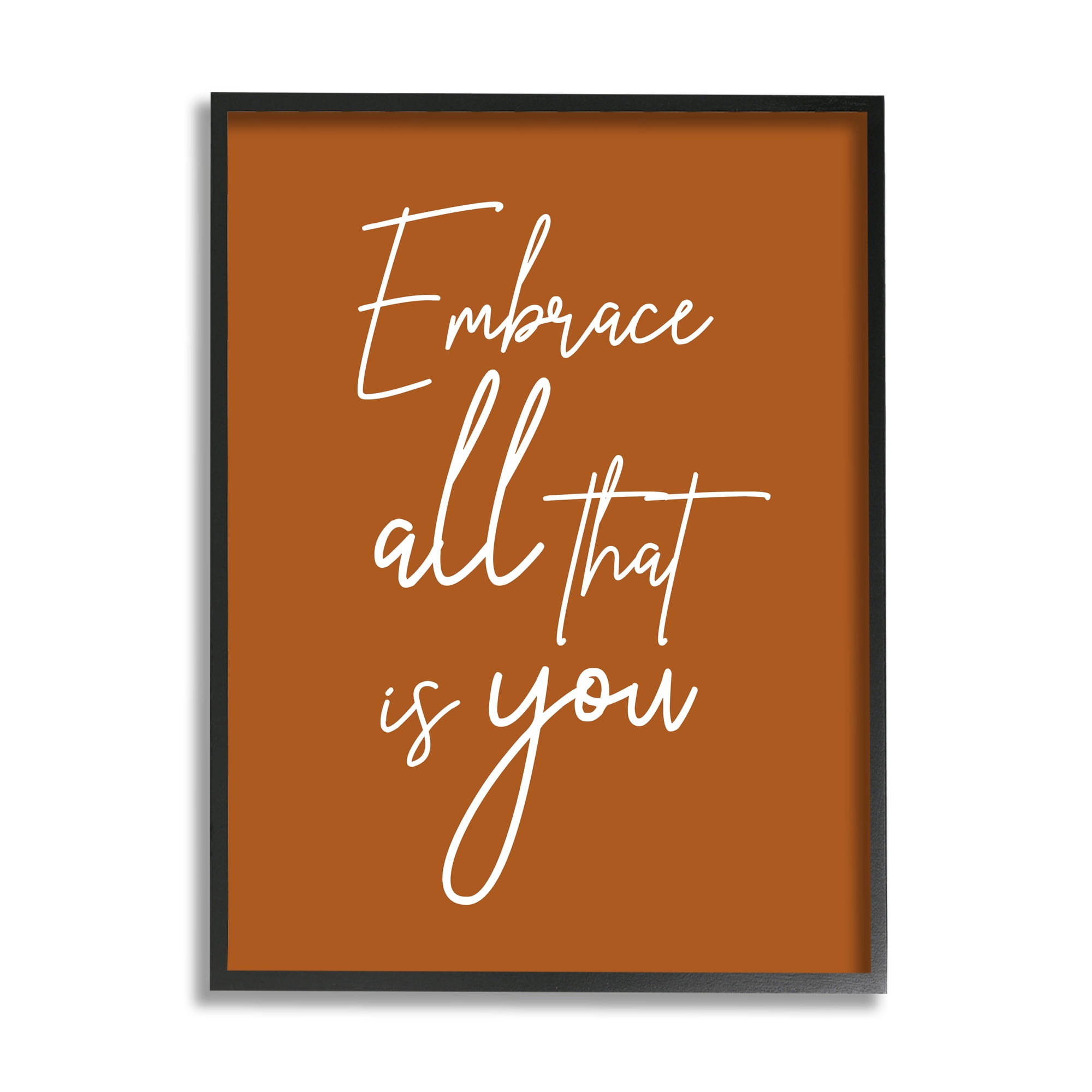 Stupell Indtries Embrace All That Is You Motivational Phrase Orange,16 x 20,Design by Birch&Ink