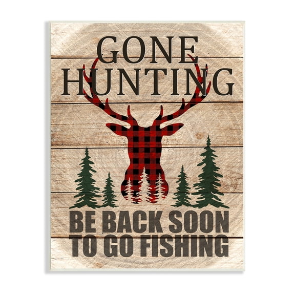 Stupell Indtries Gone Hunting Sign Rtic Forest Plaid Deer ,13 x 19,Design by Kim Allen