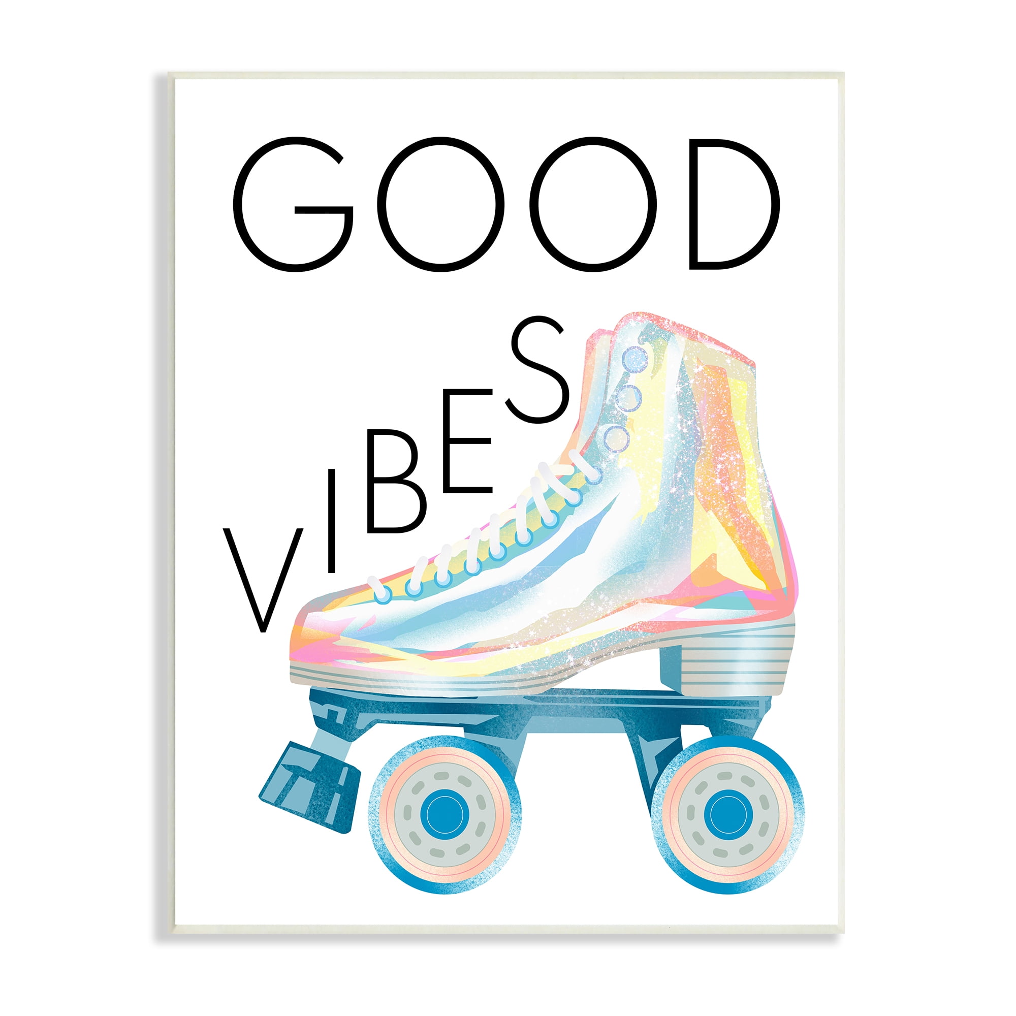 Stupell Indtries Good Vibes Motivational Phrase Vintage Pop Roller Skates,13 x 19,Design by Ziwei Li