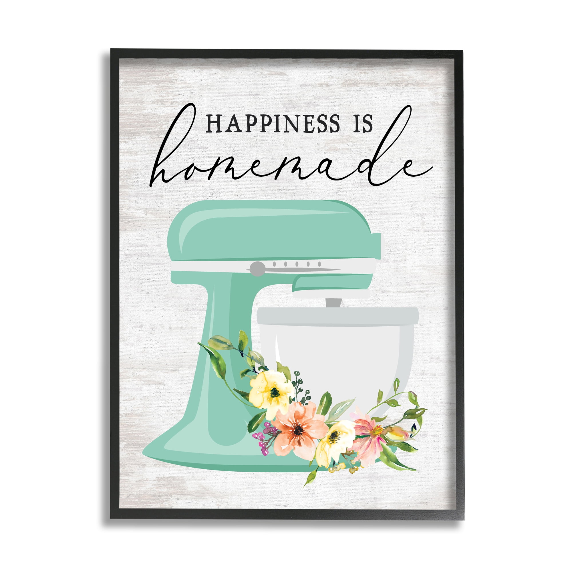Stupell Indtries Happiness is Homemade Phrase Floral Kitchen Stand Mixer,11 x 14,Design by Lettered and Lined