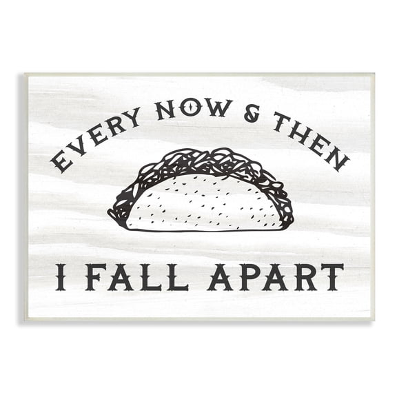 Stupell Indtries I Fall Apart Phrase Funny Kitchen Taco Pun,15 x 10,Design by Daphne Polselli