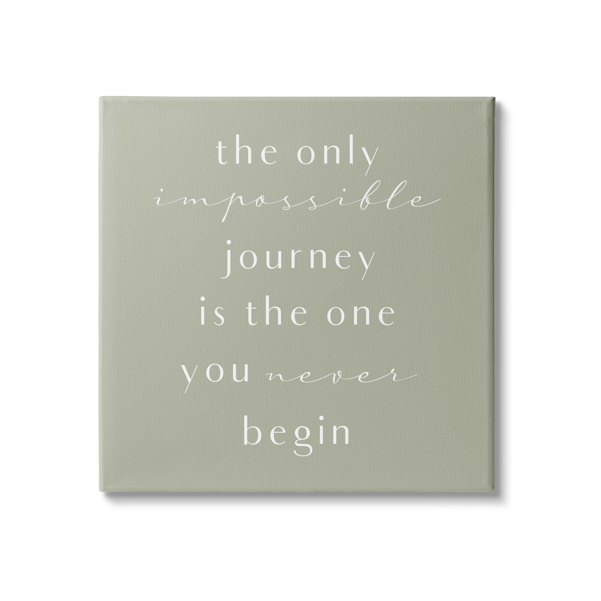 Stupell Indtries Impossible Journey Is One You Never Begin Phrase,30 x 30,Design by Birch&Ink