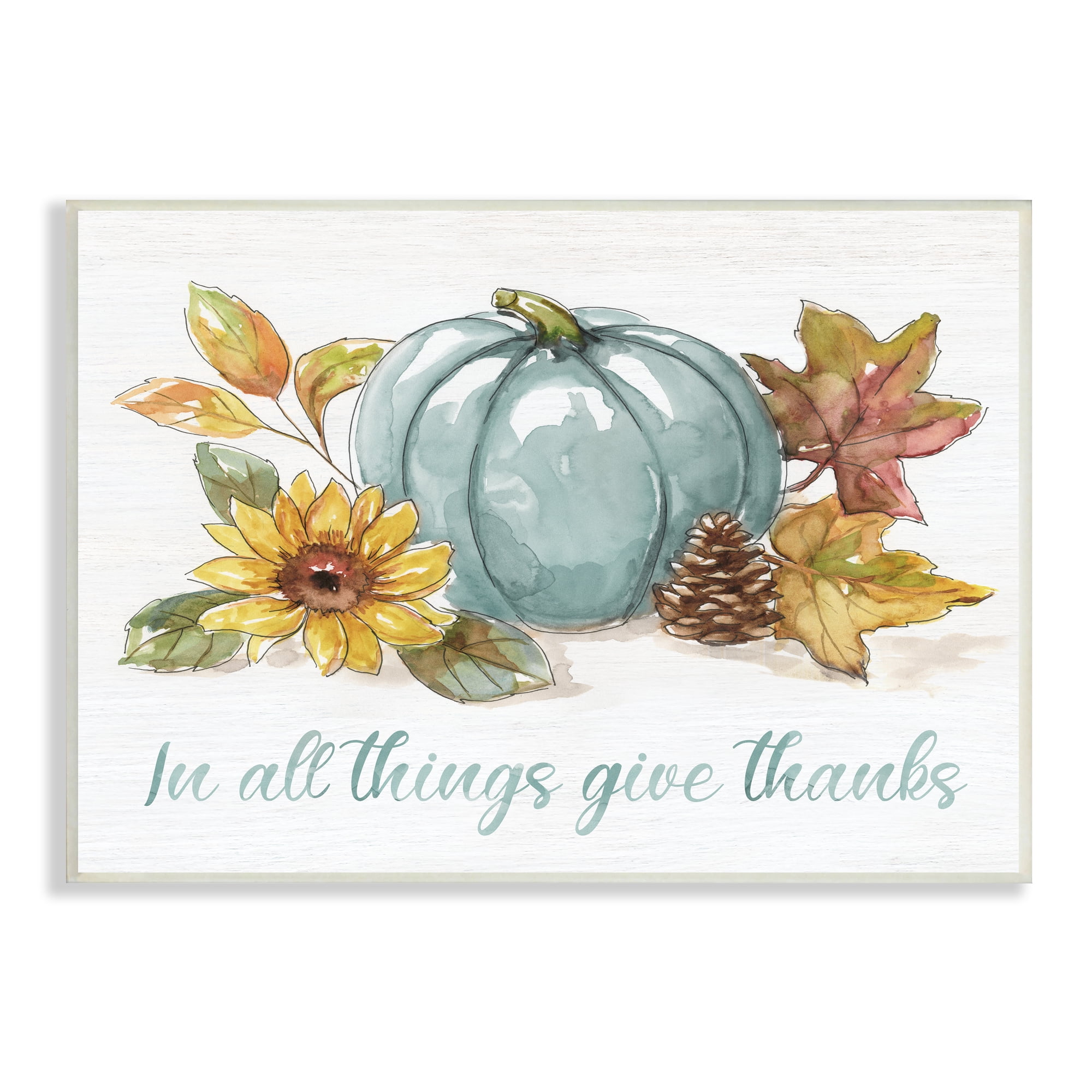 Stupell Indtries In All Things Give Thanks Sentiment Blue Pumpkin,15 x 10,Design by Nan