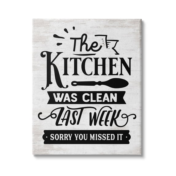 Stupell Indtries Kitchen Was Clean Last Week Funny Home Phrase,24 x 30,Design by Lettered and Lined