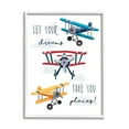 thumbnail image 1 of Stupell Indtries Let Your Dreams Take You Places Phrase Airplanes,11 x 14,Design by Elizabeth Tyndall, 1 of 7