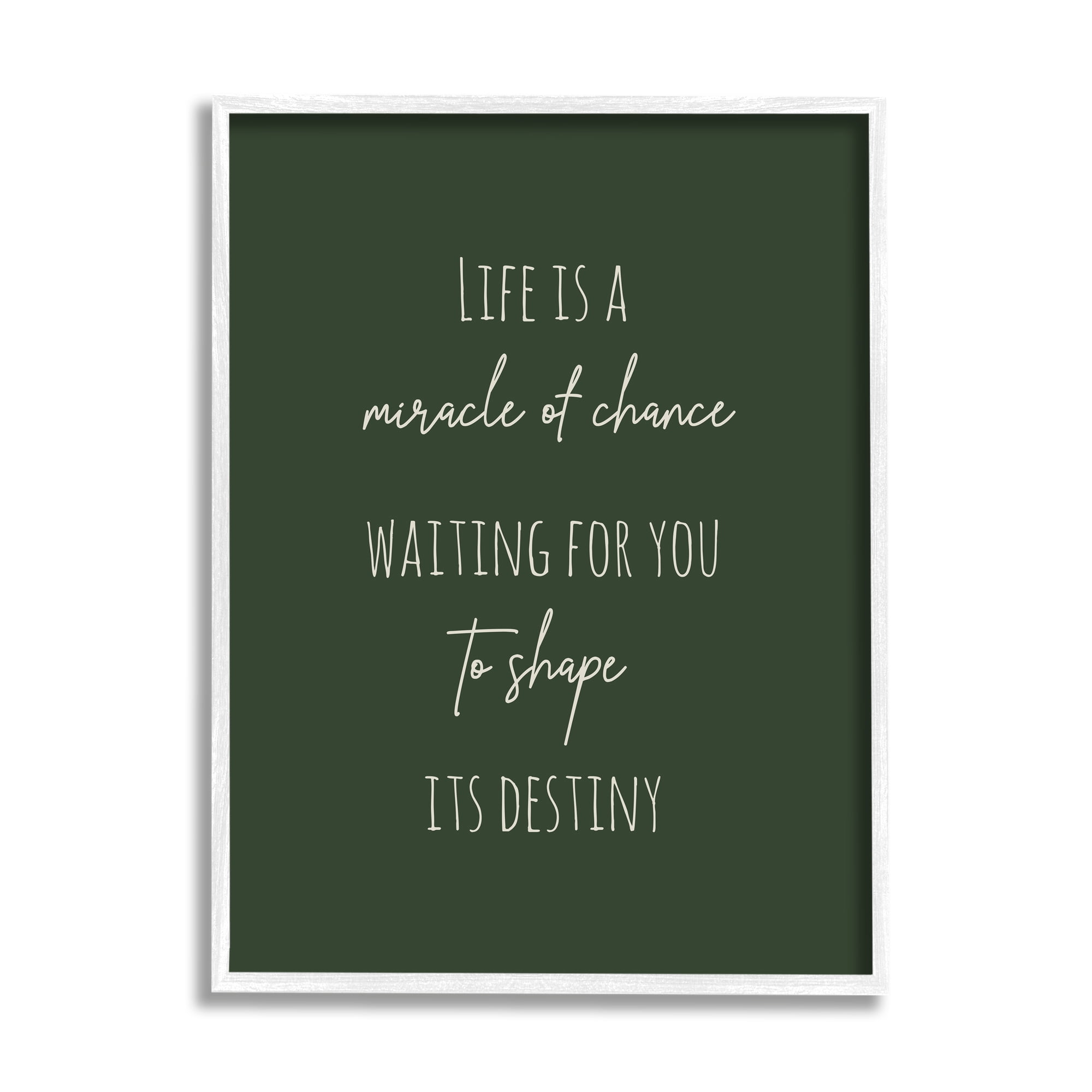 Stupell Indtries Life Is Miracle Of Chance Motivational Phrase Green,24 x 30,Design by Birch&Ink