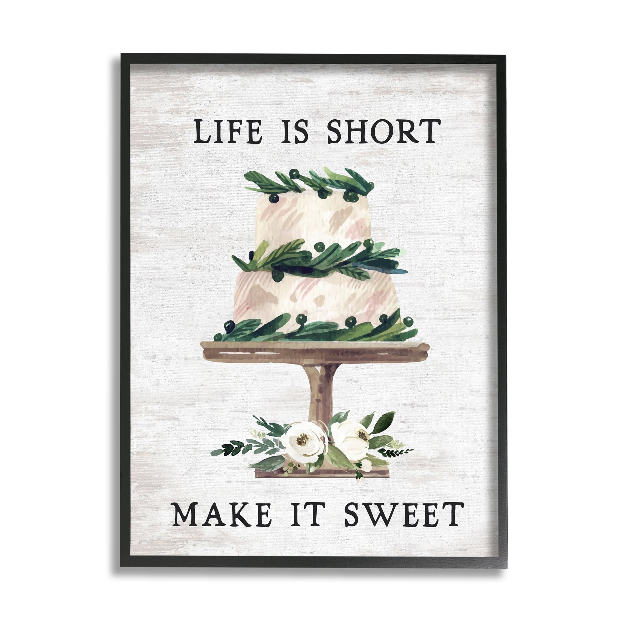 Stupell Indtries Life's Short Make it Sweet Sentiment Tiered Cake,11 x 14,Design by Lettered and Lined