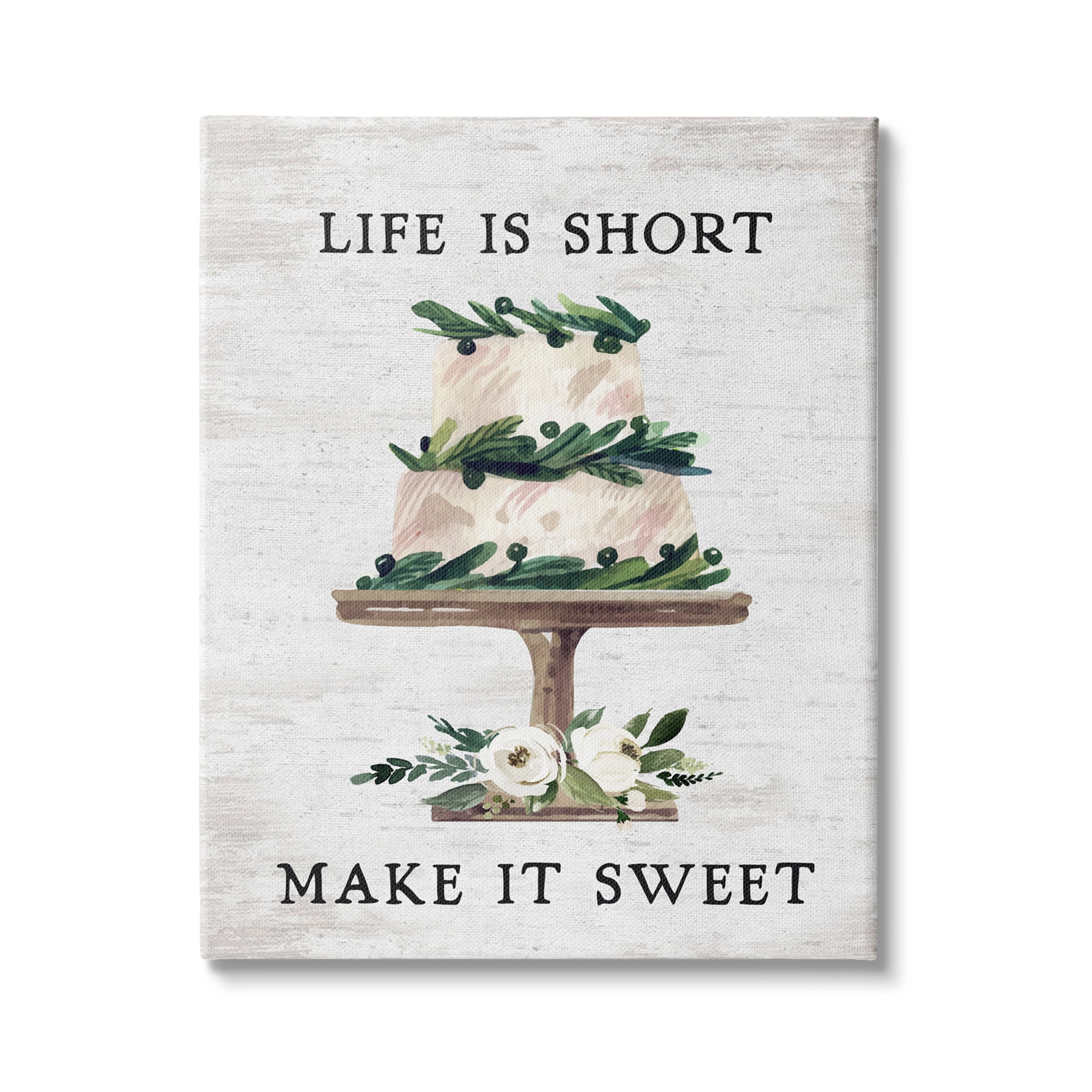 Stupell Indtries Life's Short Make it Sweet Sentiment Tiered Cake,36 x 48,Design by Lettered and Lined