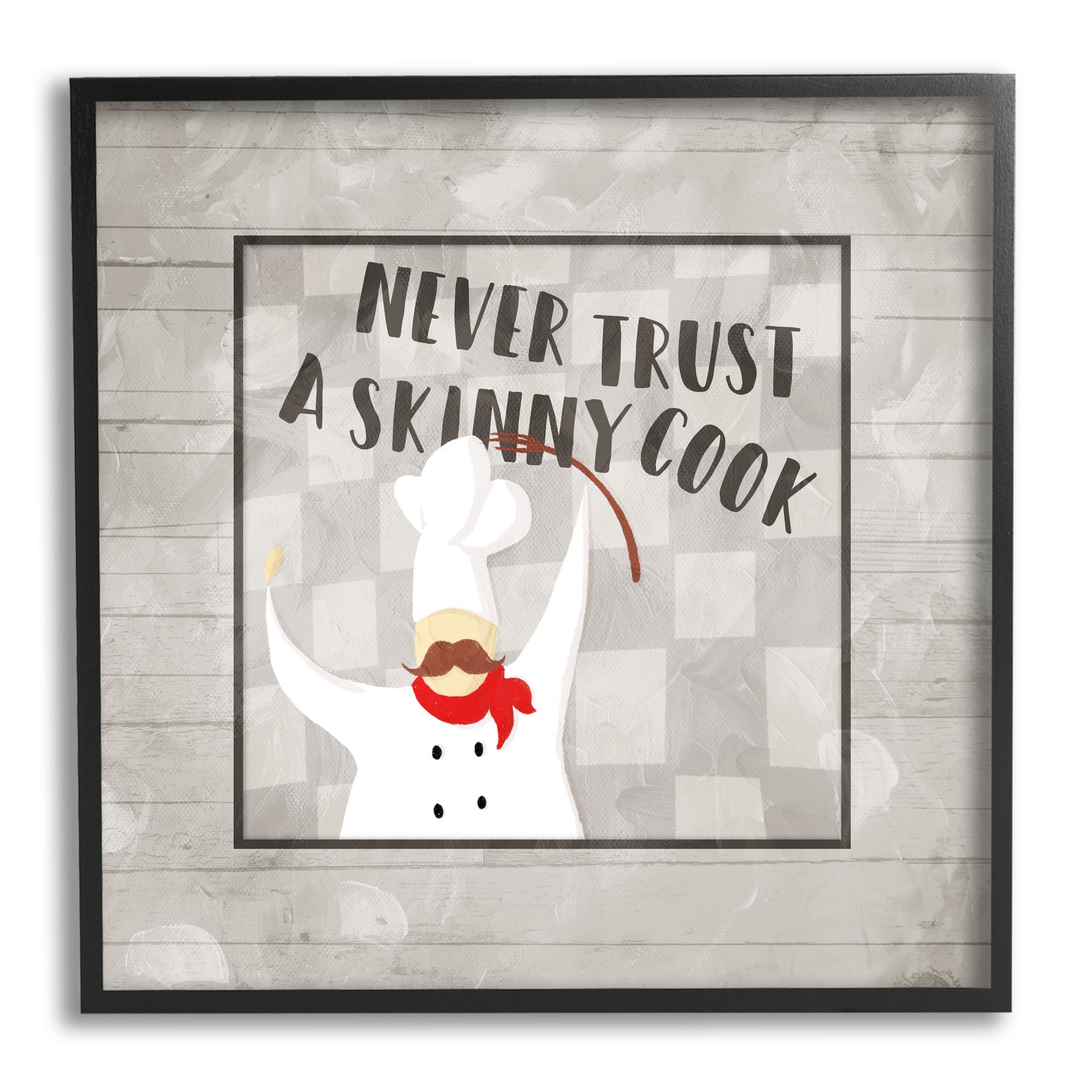 Stupell Indtries Never Trt Skinny Cook Phrase French Mtache Chef,12 x 12,Design by Milli Villa
