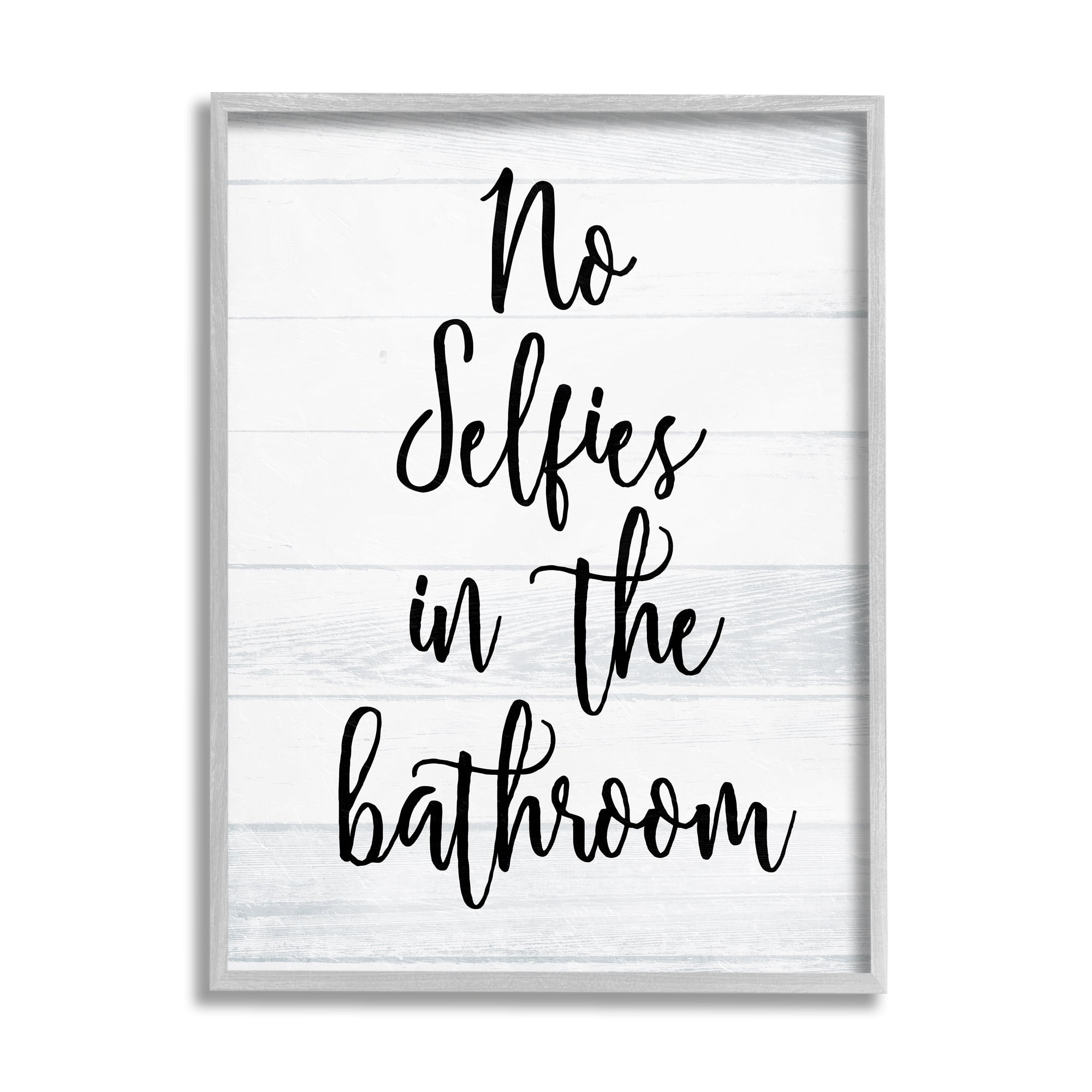Stupell Indtries No Selfies in Bathroom Phrase Rtic Plank Pattern,16 x 20,Design by Milli Villa