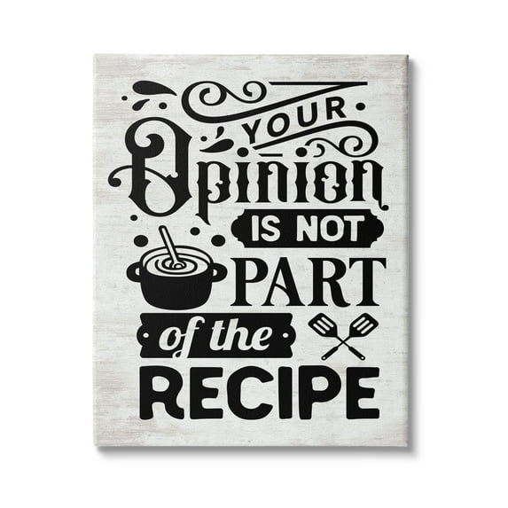 Stupell Indtries Opinion Not Part Of Recipe Sassy Kitchen Phrase,16 x 20,Design by Lettered and Lined