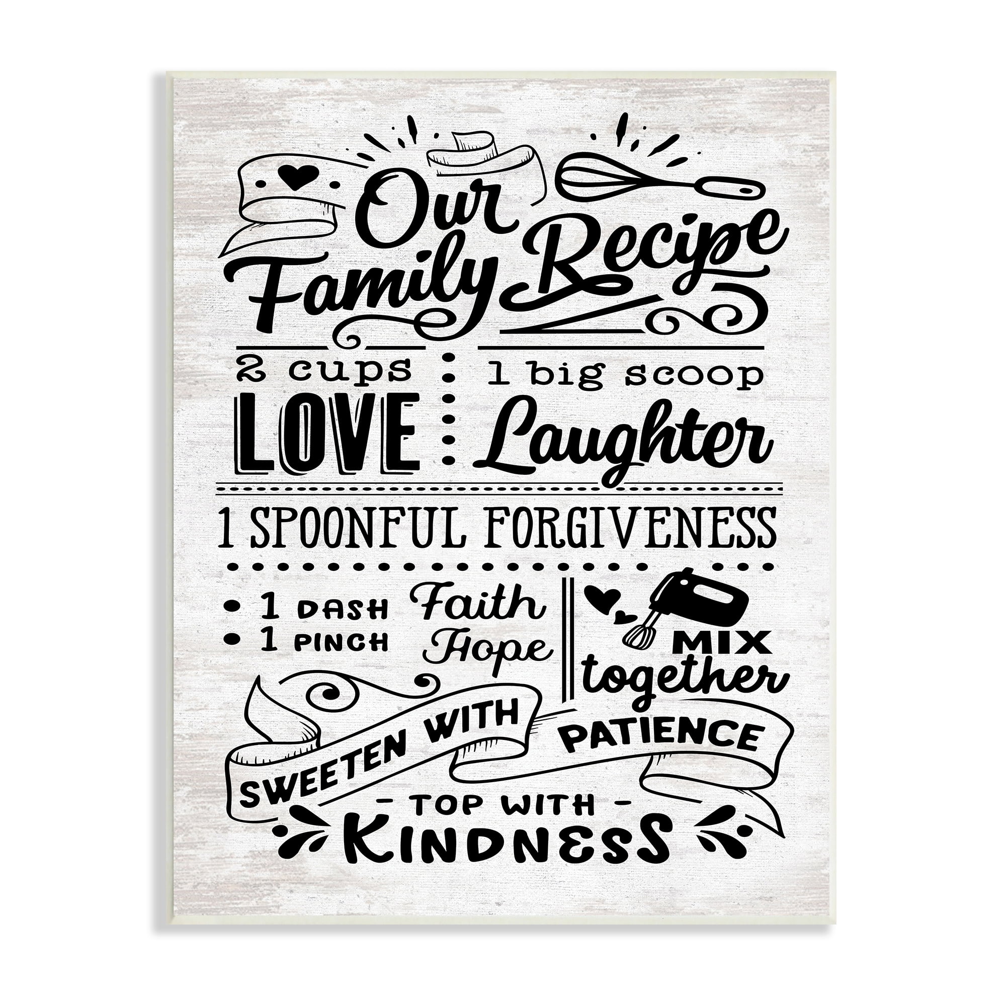 Stupell Indtries Our Family Recipe Motivational Kitchen Phrases Life Ingredients,13 x 19,Design by Lettered and Lined