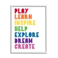 thumbnail image 1 of Stupell Indtries Play Learn Inspire Create Phrase List Rainbow Text,11 x 14,Design by Anna Quach, 1 of 7