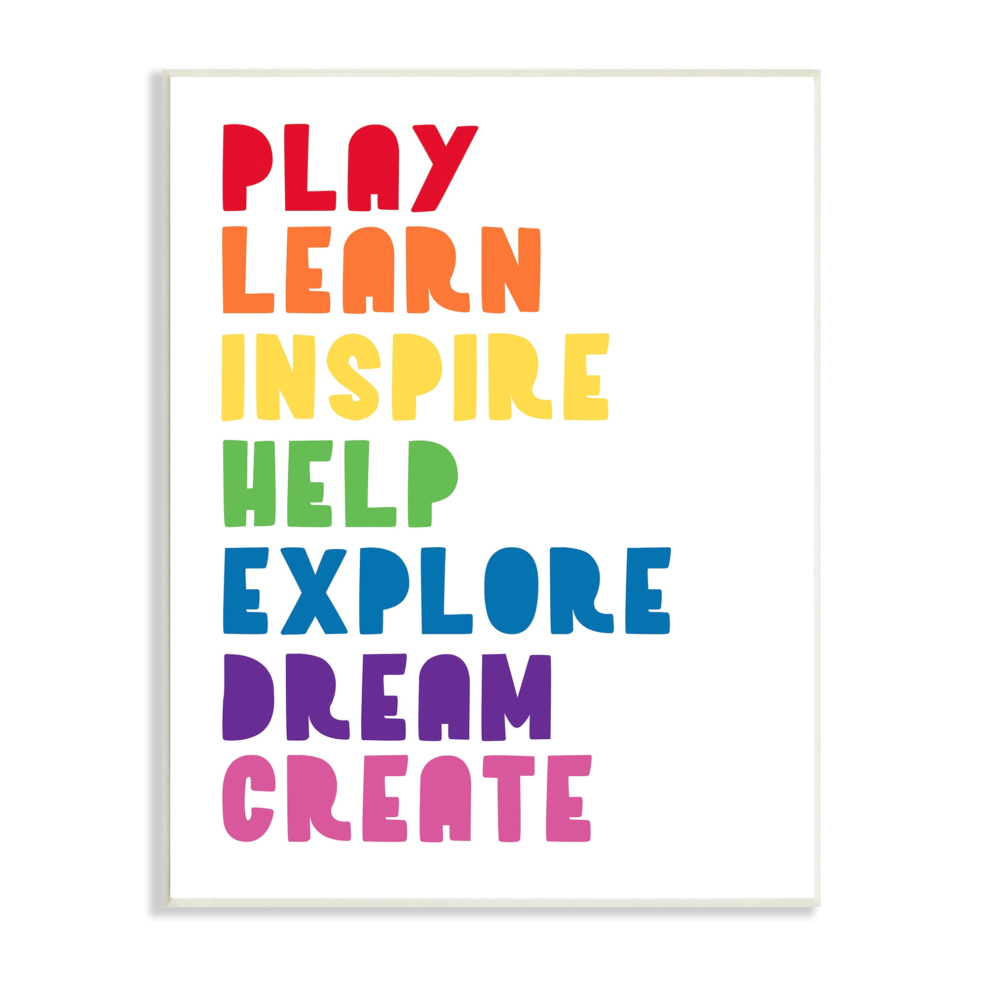 Stupell Indtries Play Learn Inspire Create Phrase List Rainbow Text,13 x 19,Design by Anna Quach