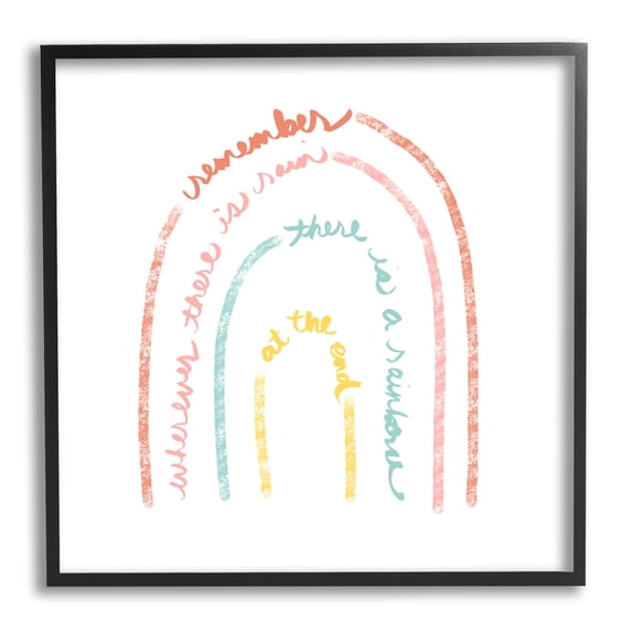 Stupell Indtries Remember Where There Is Rain Phrase Text Rainbow,17 x 30,Design by Anna Quach