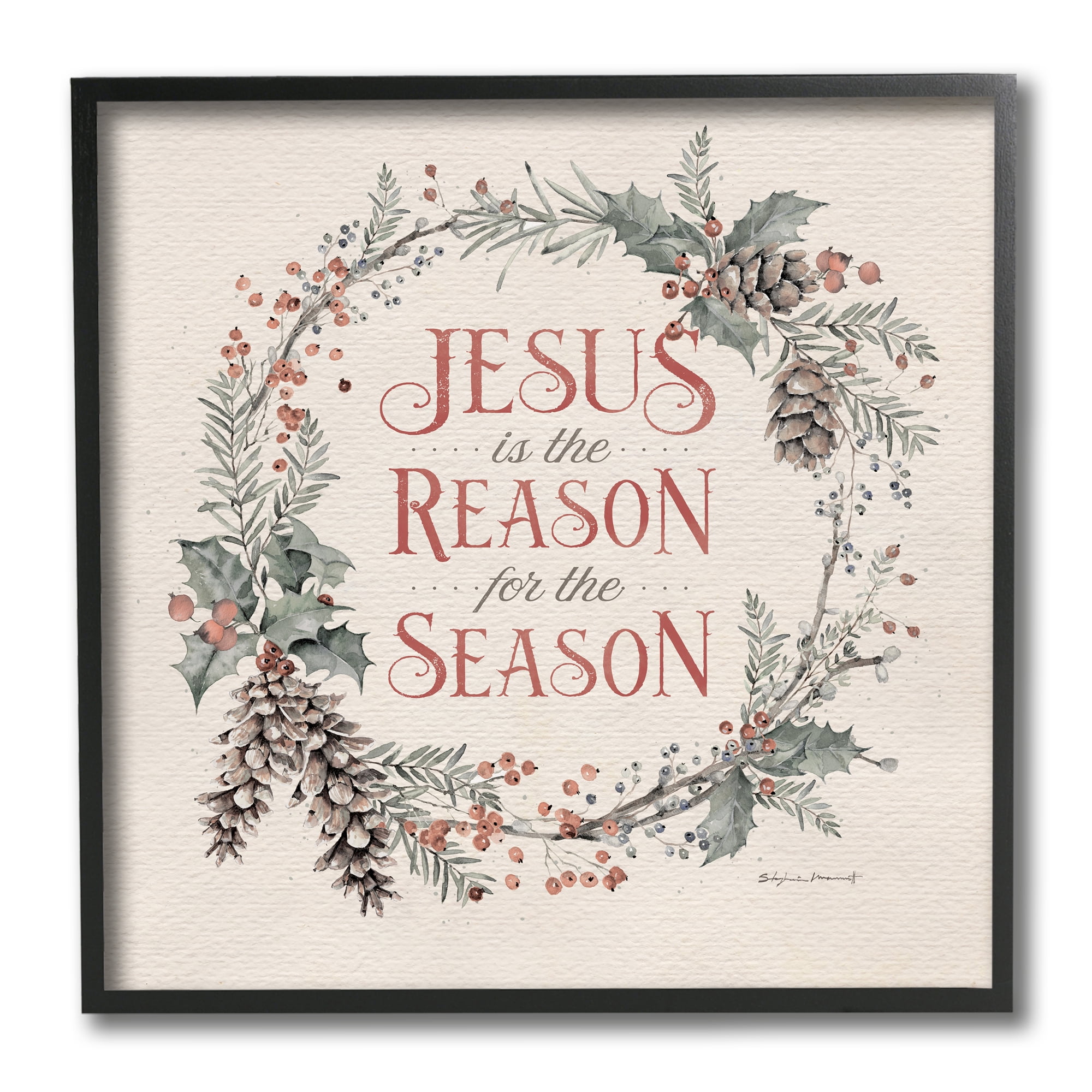 Stupell Industries Jesus Reason For Season Winter Holiday Wreath Religious Painting Black Framed Art Print Wall Art, 12 x 12