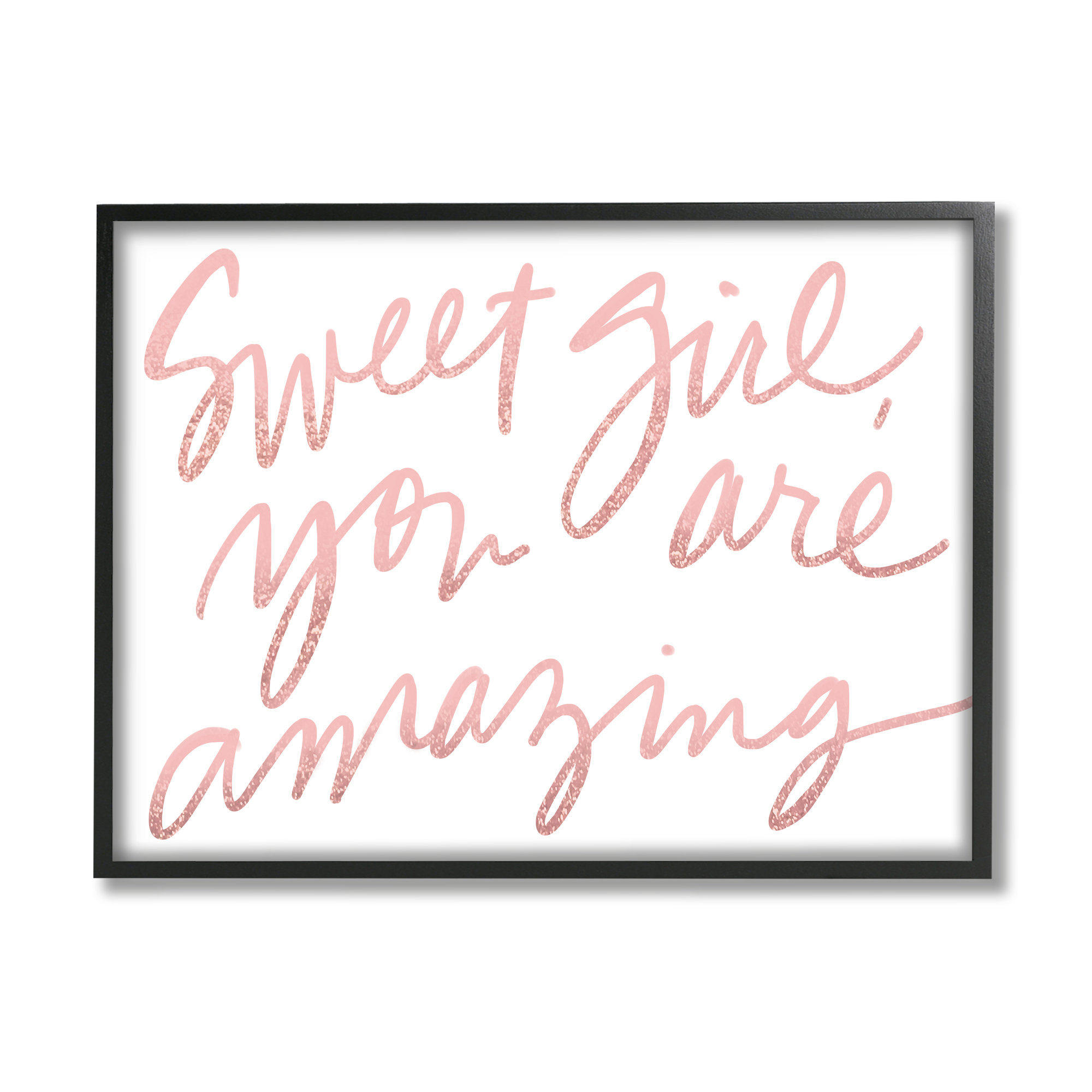 Stupell Indtries Sweet Girl You Are Amazing Phrase Pink Script,20 x 16,Design by Sd Graphics Studio